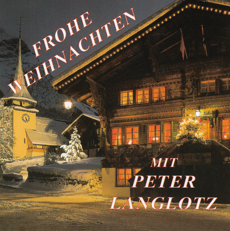 Frohe Weihnachten mit Peter Langlotz